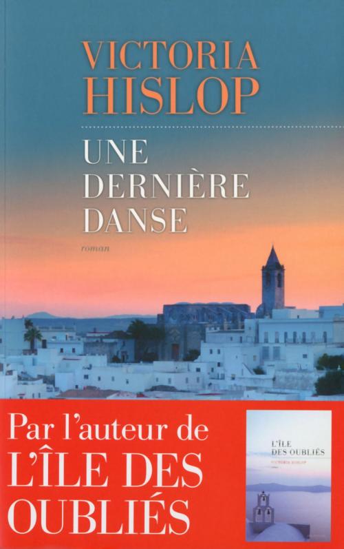 Cover of the book Une dernière danse by Victoria HISLOP, edi8