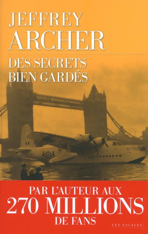 Cover of the book Des secrets bien gardés by Jeffrey ARCHER, edi8