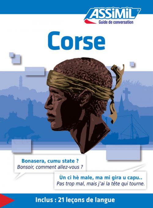 Cover of the book Corse - Guide de conversation by Jeanne Lépidi, Nicolas Sorba, Assimil