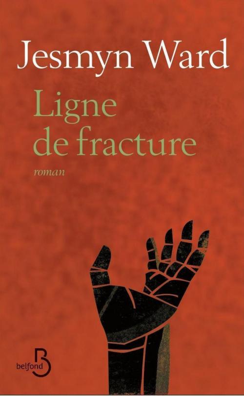 Cover of the book Ligne de fracture by Jesmyn WARD, Place des éditeurs