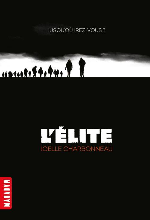 Cover of the book L'élite by Joëlle Charbonneau, Editions Milan