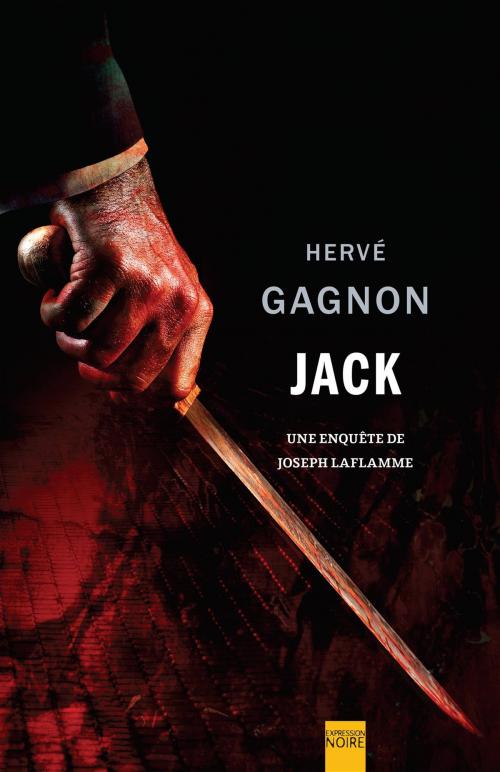 Cover of the book Jack by Hervé Gagnon, Libre Expression