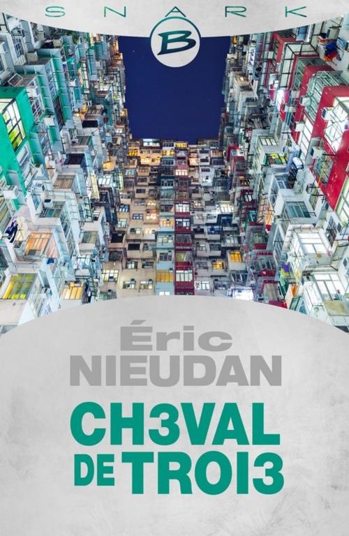 Cover of the book Ch3val de Troi3 by Éric Nieudan, Bragelonne