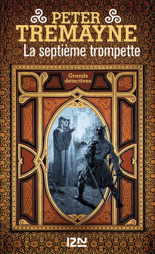 Cover of the book La septième trompette by Peter TREMAYNE, Univers Poche