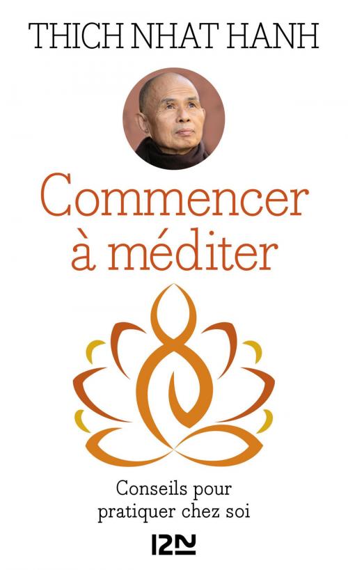 Cover of the book Commencer à méditer by Fabrice MIDAL, THICH NHAT HANH, Univers Poche