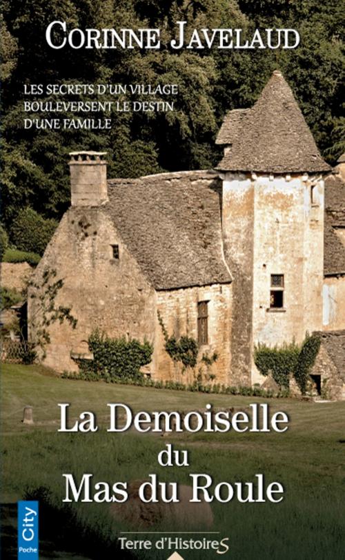 Cover of the book La Demoiselle du Mas du Roule by Corinne Javelaud, City Edition