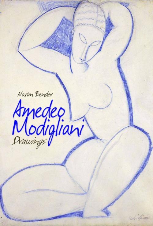 Cover of the book Amedeo Modigliani by Narim Bender, Osmora Inc.