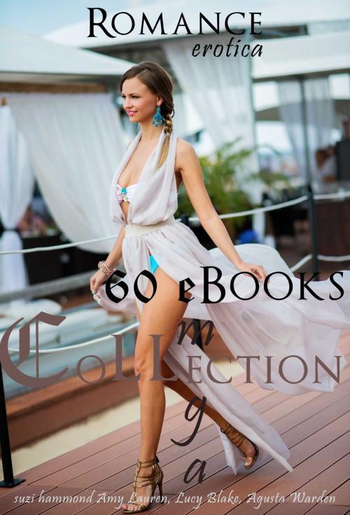 Cover of the book 60 eBooks Mega Collection by Suzi Hammond, lucy blake, Amy Lauren, Katrine Ossofet, Deena Snowden, Osmora Inc.