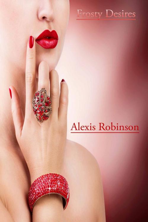 Cover of the book Frosty Desires by Alexis Robinson, Deltrionne Books