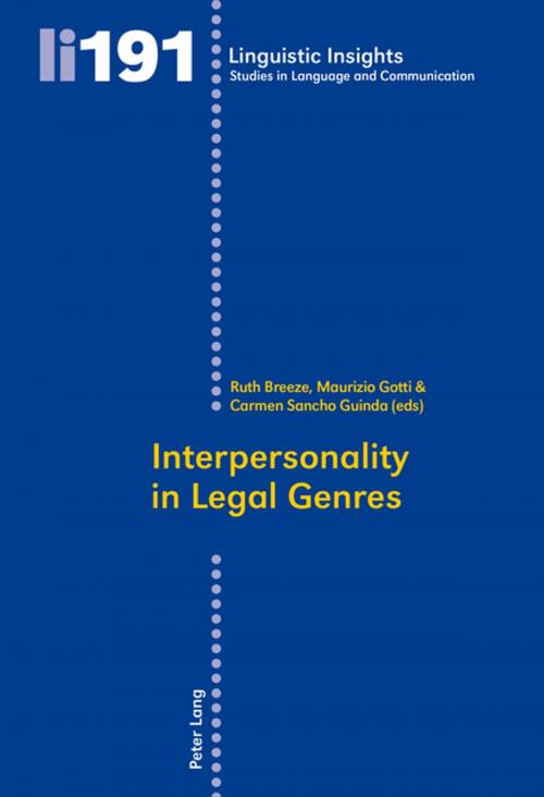Cover of the book Interpersonality in Legal Genres by , Peter Lang