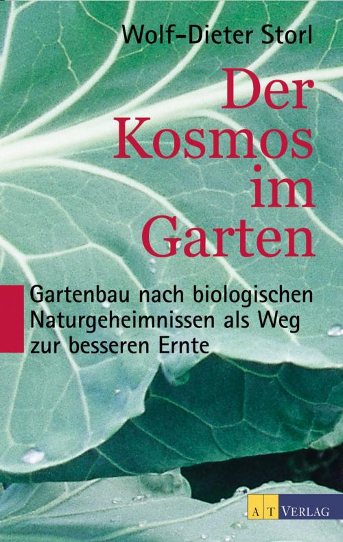 Cover of the book Der Kosmos im Garten by Wolf-Dieter Storl, AT Verlag