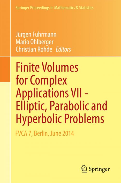 Cover of the book Finite Volumes for Complex Applications VII-Elliptic, Parabolic and Hyperbolic Problems by , Springer International Publishing