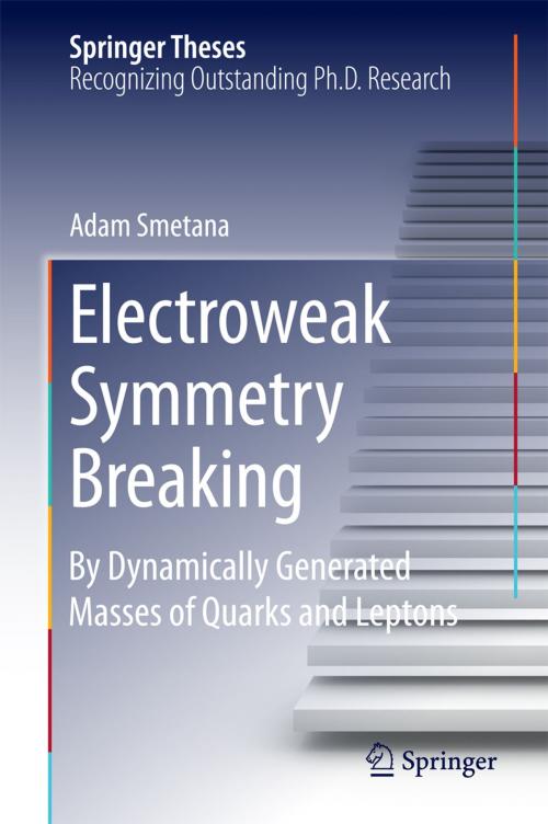 Cover of the book Electroweak Symmetry Breaking by Mgr.Adam Smetana, Springer International Publishing