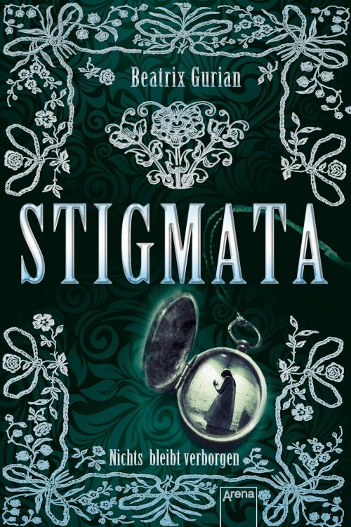 Cover of the book Stigmata by Beatrix Gurian, Arena Verlag