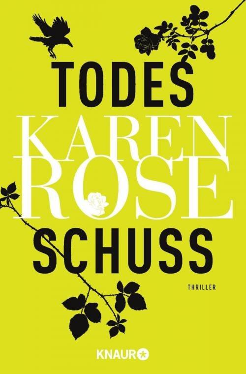 Cover of the book Todesschuss by Karen Rose, Knaur eBook