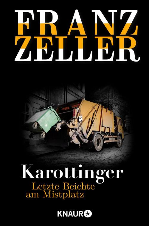 Cover of the book Karottinger by Franz Zeller, Knaur eBook