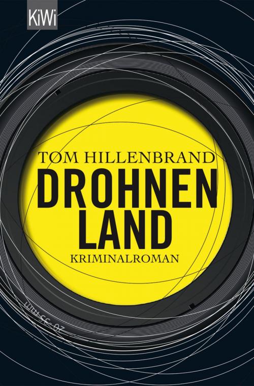 Cover of the book Drohnenland by Tom Hillenbrand, Kiepenheuer & Witsch eBook