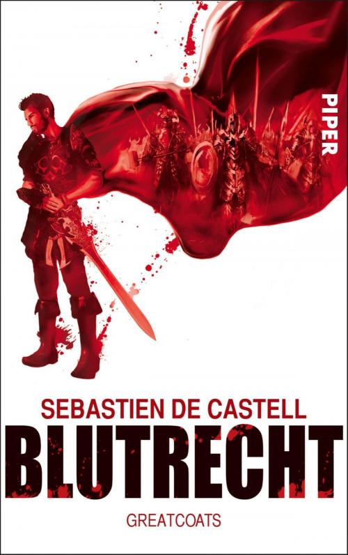 Cover of the book Blutrecht by Sebastien de Castell, Piper ebooks