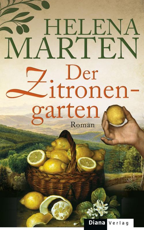 Cover of the book Der Zitronengarten by Helena Marten, Diana Verlag