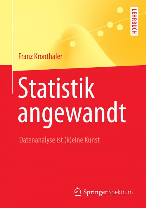 Cover of the book Statistik angewandt by Franz Kronthaler, Springer Berlin Heidelberg