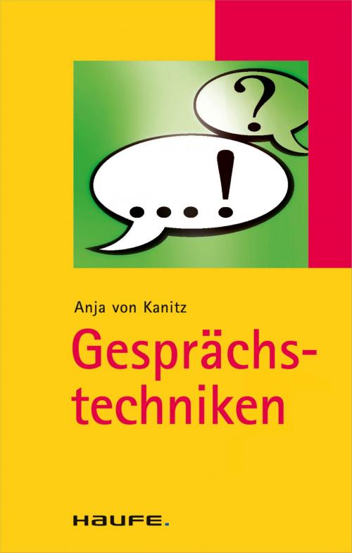 Cover of the book Gesprächstechniken by Anja von Kanitz, Haufe