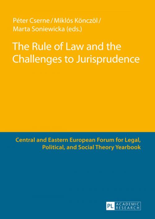 Cover of the book The Rule of Law and the Challenges to Jurisprudence by , Peter Lang