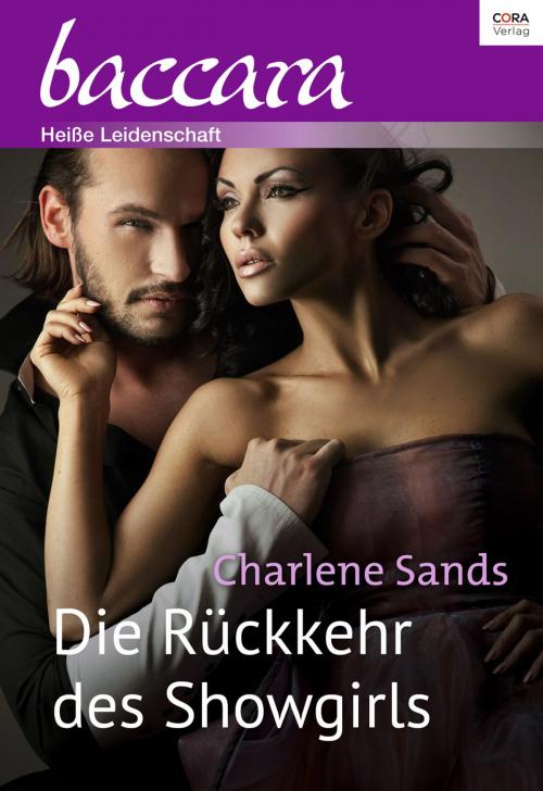 Cover of the book Die Rückkehr des Showgirls by Charlene Sands, CORA Verlag