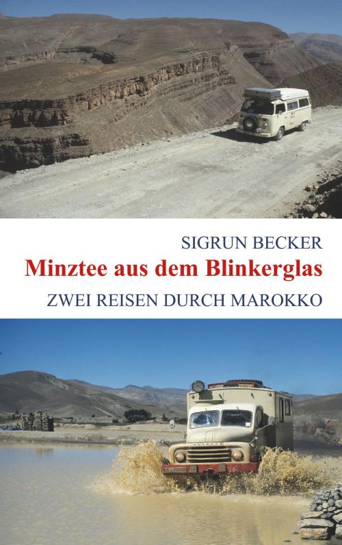 Cover of the book Minztee aus dem Blinkerglas by Sigrun Becker, Books on Demand