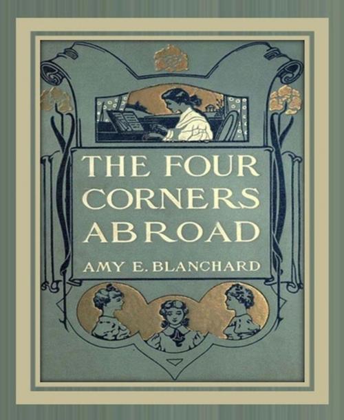 Cover of the book The Four Corners by Amy Ella Blanchard, BookRix