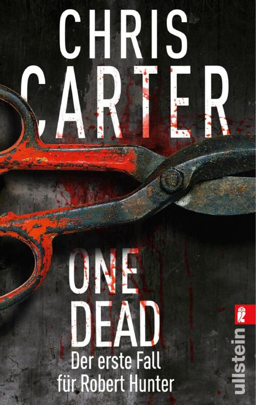 Cover of the book One Dead by Chris Carter, Ullstein Ebooks