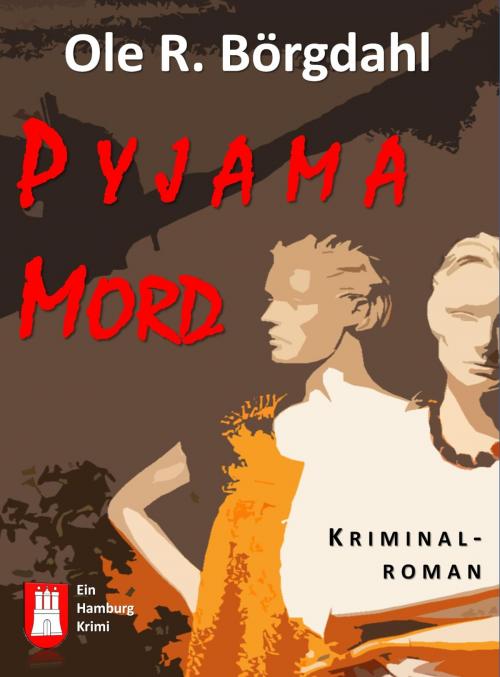 Cover of the book Pyjamamord by Ole R. Börgdahl, neobooks