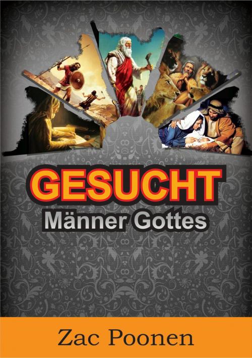 Cover of the book Gesucht: Männer Gottes by Zac Poonen, neobooks