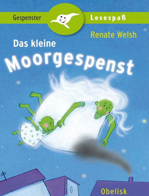 Cover of the book Das kleine Moorgespenst by Renate Welsh, Obelisk Verlag