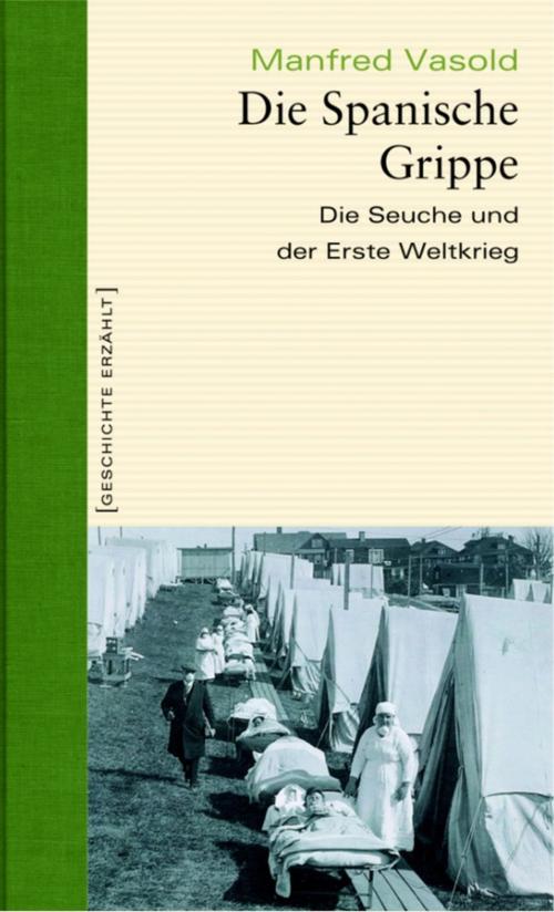 Cover of the book Die Spanische Grippe by Manfred Vasold, Primus-Verlag GmbH