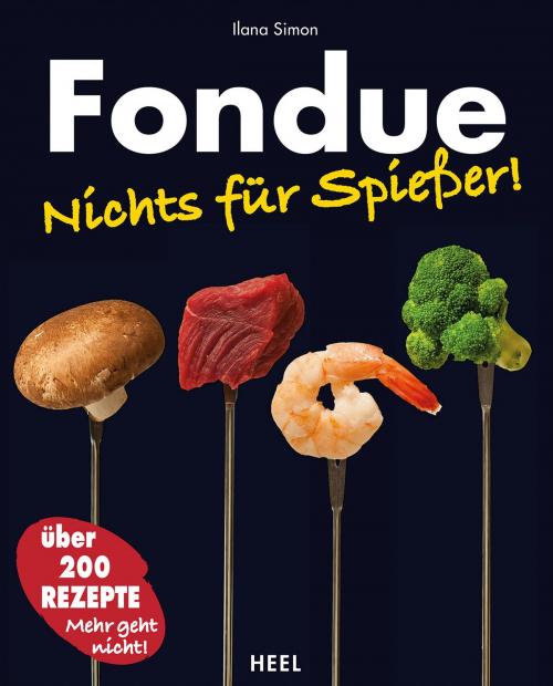 Cover of the book Fondue by Ilana Simon, HEEL Verlag