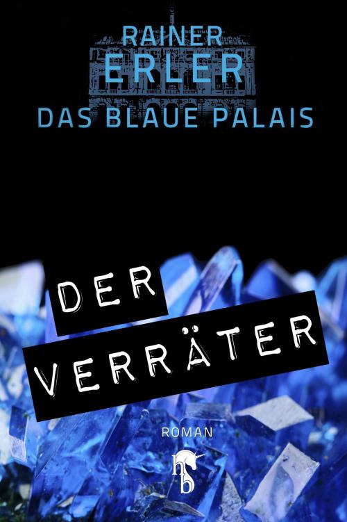 Cover of the book Das Blaue Palais 2 by Rainer Erler, hockebooks