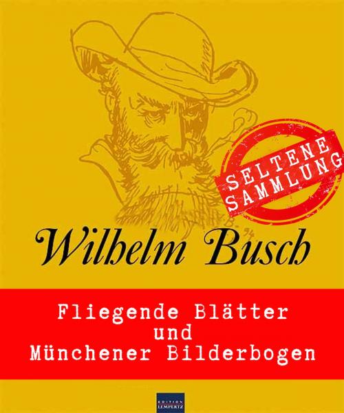 Cover of the book Willhelm Busch: Seltene Sammlung by Wilhelm Busch, Edition Lempertz