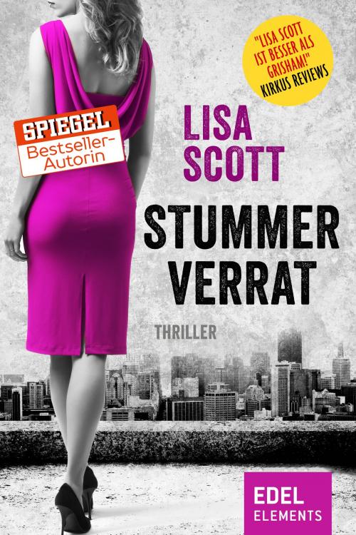 Cover of the book Stummer Verrat by Lisa Scott, Edel Elements