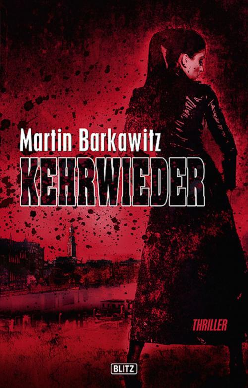 Cover of the book Kehrwieder by Martin Barkawitz, BLITZ-Verlag