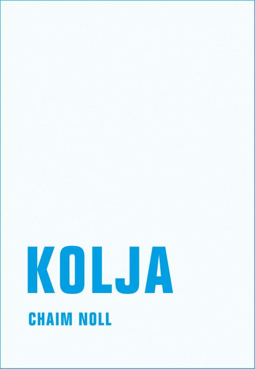 Cover of the book Kolja by Chaim Noll, Verbrecher Verlag