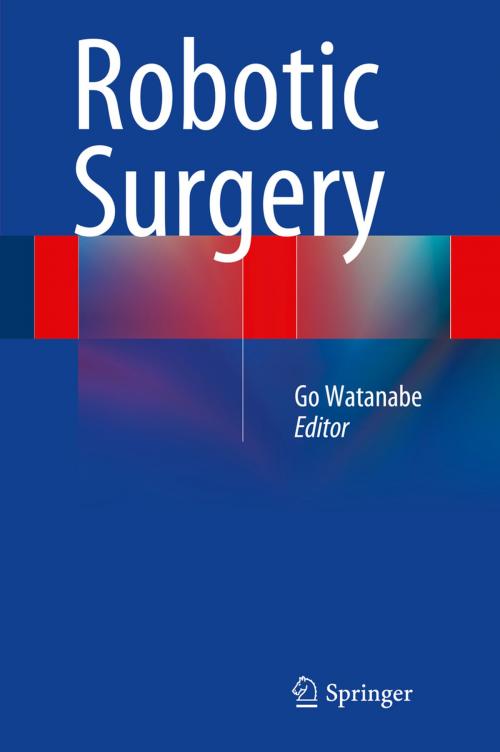 Cover of the book Robotic Surgery by , Springer Japan