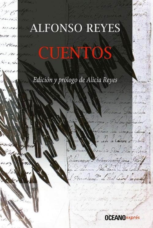 Cover of the book Cuentos by Alfonso Reyes, Océano exprés