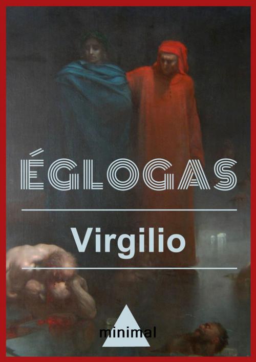 Cover of the book Églogas by Virgilio, Editorial Minimal