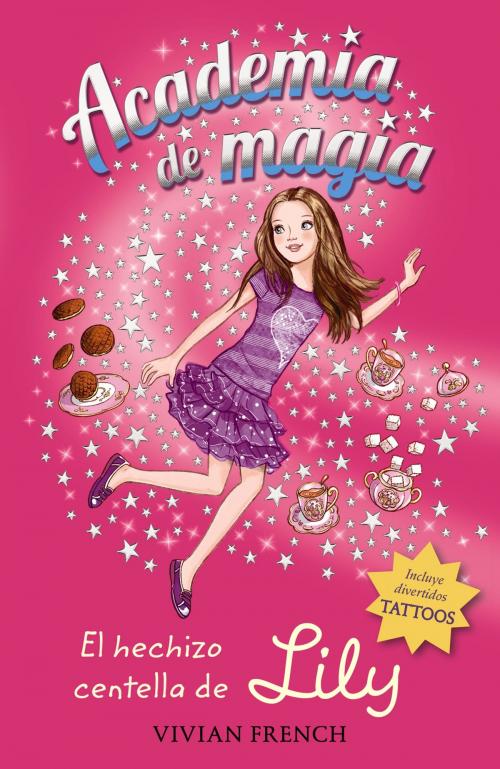Cover of the book Academia de magia 1. El Hechizo Centella de Lily by Vivian French, ANAYA INFANTIL Y JUVENIL