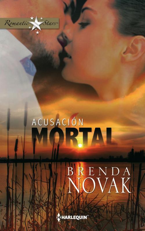 Cover of the book Acusación mortal by Brenda Novak, Harlequin, una división de HarperCollins Ibérica, S.A.
