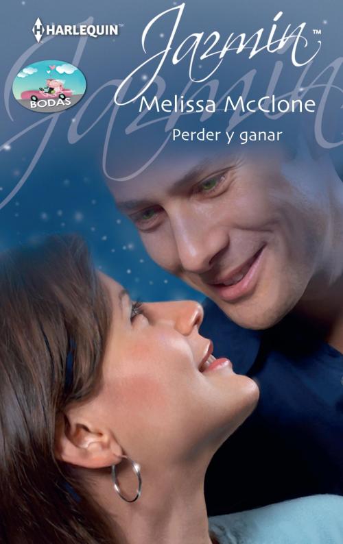 Cover of the book Perder y ganar by Melissa Mcclone, Harlequin, una división de HarperCollins Ibérica, S.A.