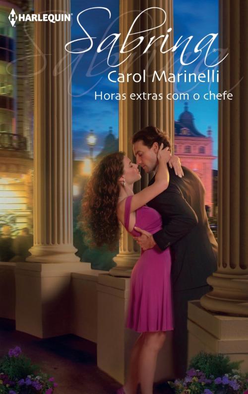 Cover of the book Horas extras com o chefe by Carol Marinelli, Harlequin, uma divisão de HarperCollins Ibérica, S.A.