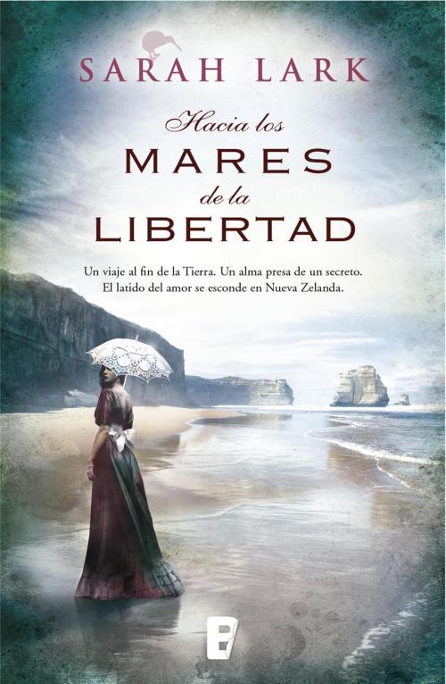 Cover of the book Hacia los mares de la libertad (Trilogía del árbol Kauri 1) by Sarah Lark, Penguin Random House Grupo Editorial España