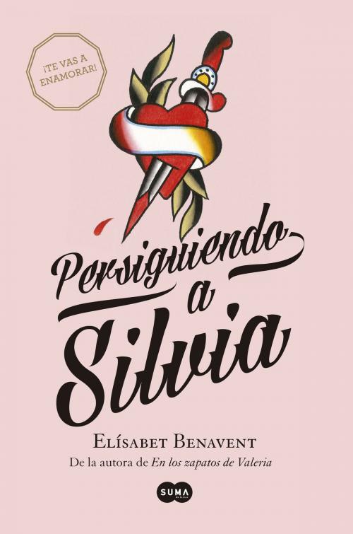 Cover of the book Persiguiendo a Silvia (Saga Silvia 1) by Elísabet Benavent, Penguin Random House Grupo Editorial España