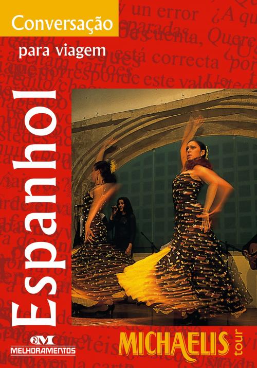 Cover of the book Conversação Para Viagem: Espanhol by Antonio Carlos Vilela, Editora Melhoramentos
